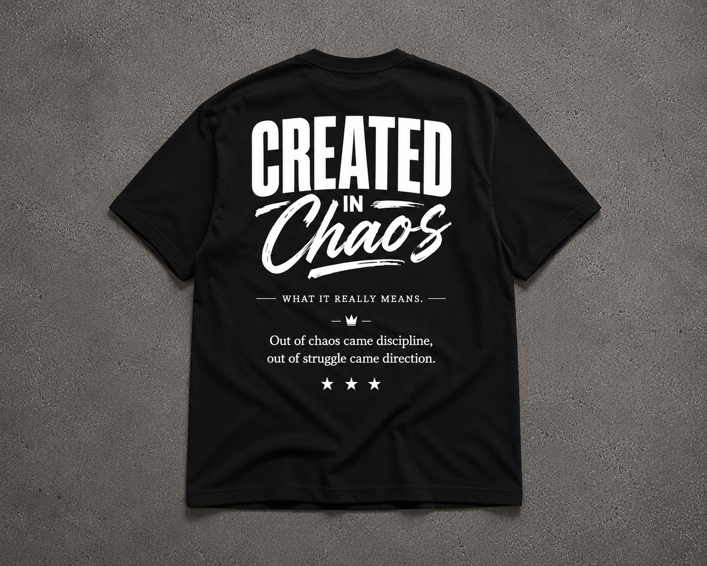 Created in Chaos Tee